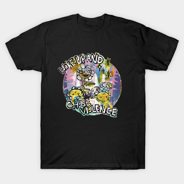 This Savage Flower Woke Up And Chose Violence T-Shirt by rainingdrawps